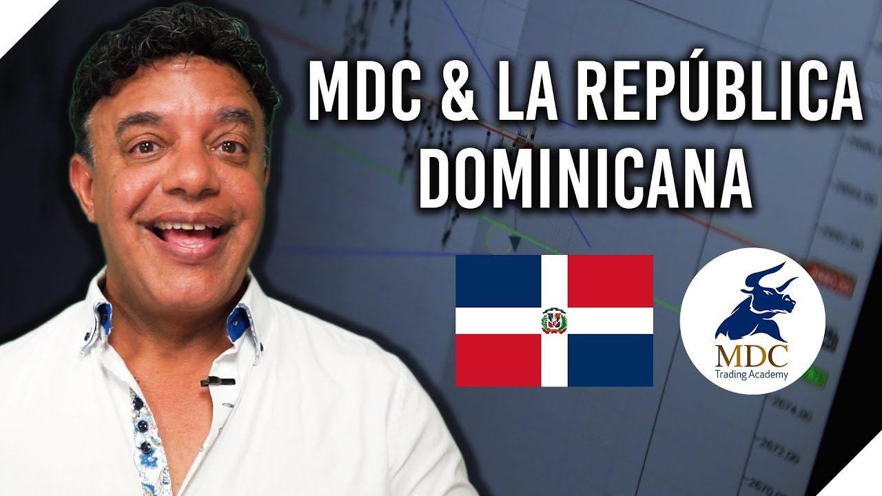 Bolsa De Valores De Republica Dominicana | MDC Trading Academy