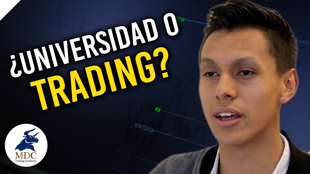 Entrevista A Trader Universitario Trading Mientras Estás En La Universidad Mdc Trading Academy 9817