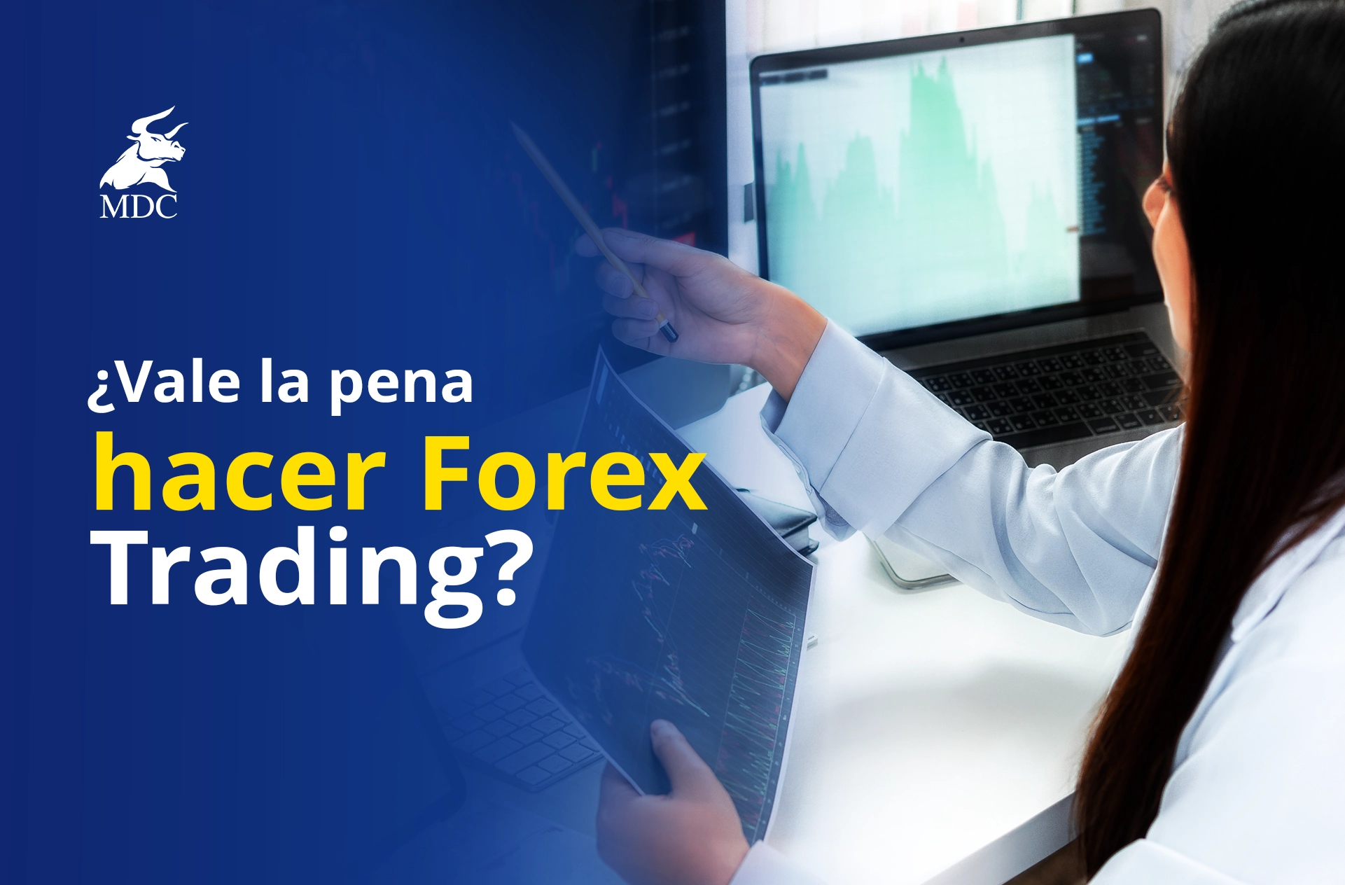 Descubra el mundo apasionante del Trading de Forex en México