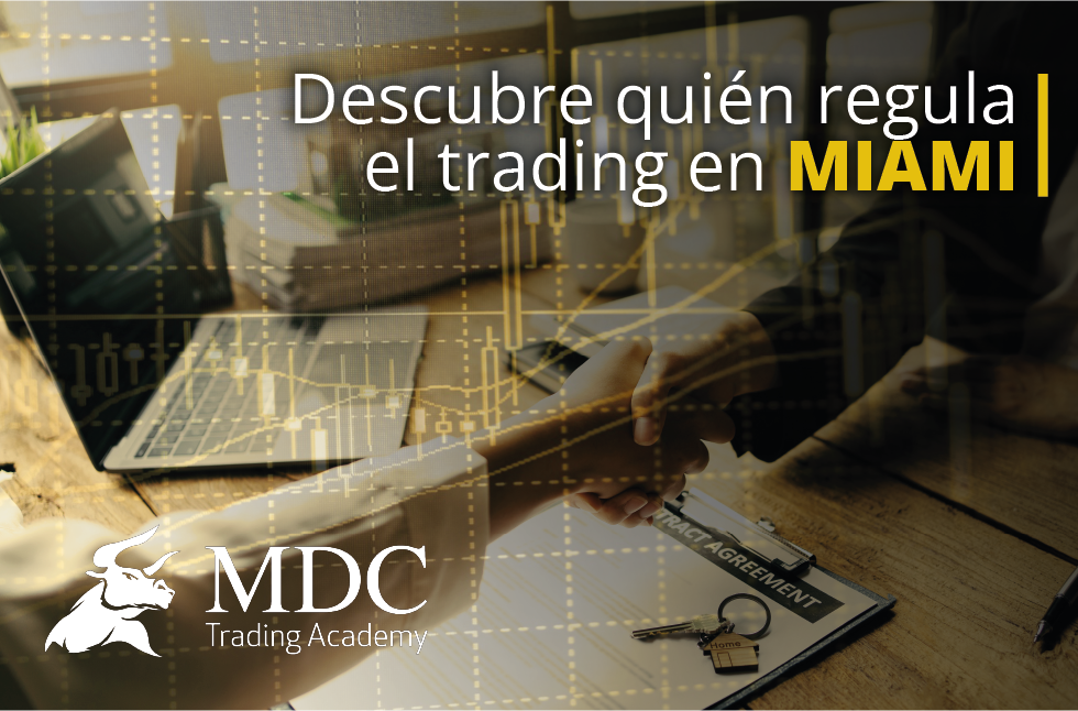 ¿el Trading Es Legal En Miami Descúbrelo Aquí Mdc Trading Academyemk 3757