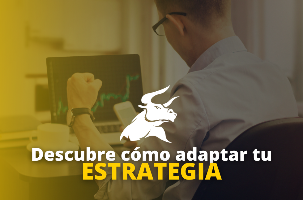 ¿Cómo Adaptar Tu Estrategia De Trading Y Por Qué Es Importante Hacerlo ...